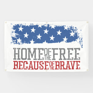 Haus der Freien wegen der Tapferen US-Flagge Banner