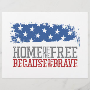 Haus der Freien wegen der Tapferen US-Flagge Flyer