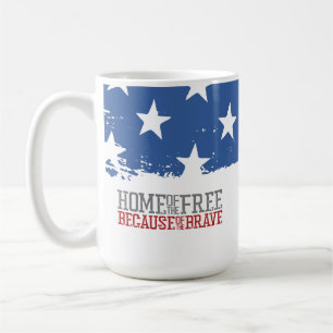 Haus der Freien wegen der Tapferen US-Flagge Kaffeetasse