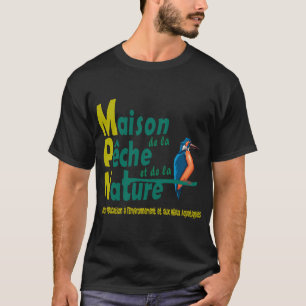 Haus des Fischfangs und der Natur T-Shirt