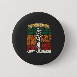 Haus Frohes Halloween Monster Spinnennetze Button