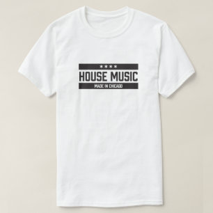 Haus-Musik gemacht in Chicago T-Shirt
