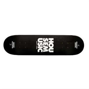 Haus-Musik-Skateboard Skateboard