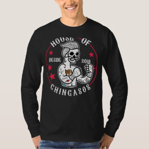 Haus von Desde Chingasos 2019 Lustiges Box-T-Shirt T-Shirt