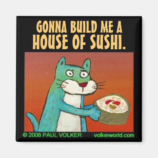 HAUS VON SUSHI. $3.00 MAGNET
