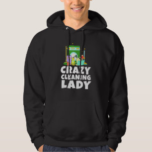 Hausarbeit Crazy Reinigung Lady Hausfrau Staub sau Hoodie