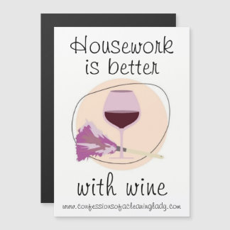 "Hausarbeit ist besser mit Wein" Magneteinladung
