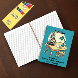 Hausaufgaben: Weil 7 Stunden Schulzeit nicht genug Notizbuch