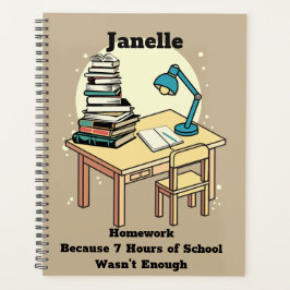 Hausaufgaben: Weil 7 Stunden Schulzeit nicht genug Planer