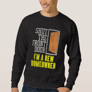Hauseigentümerdesign für die Hauswärmung schließt  Sweatshirt