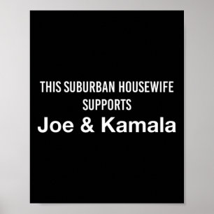 Hausfrau Joe Biden Kamala Harris Poster