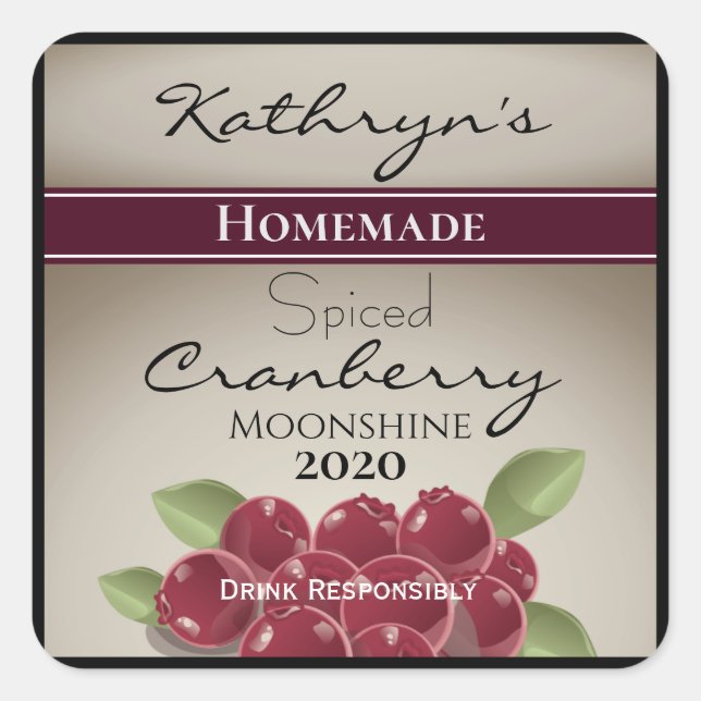Hausgemachte Cranberry Moonshine Personalisiert Quadratischer Aufkleber (Vorderseite)