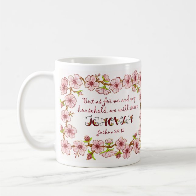 Haushalt Serve Jehovah Scripte Tasse (Links)