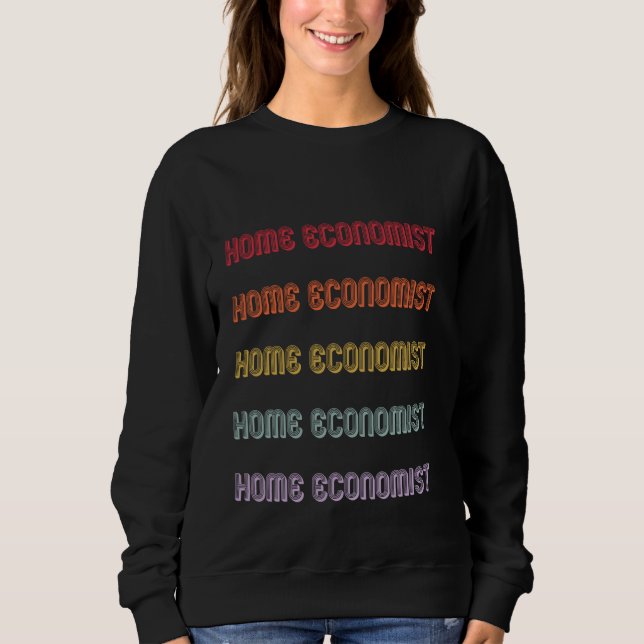 Haushaltsökonomin Sweatshirt (Vorderseite)