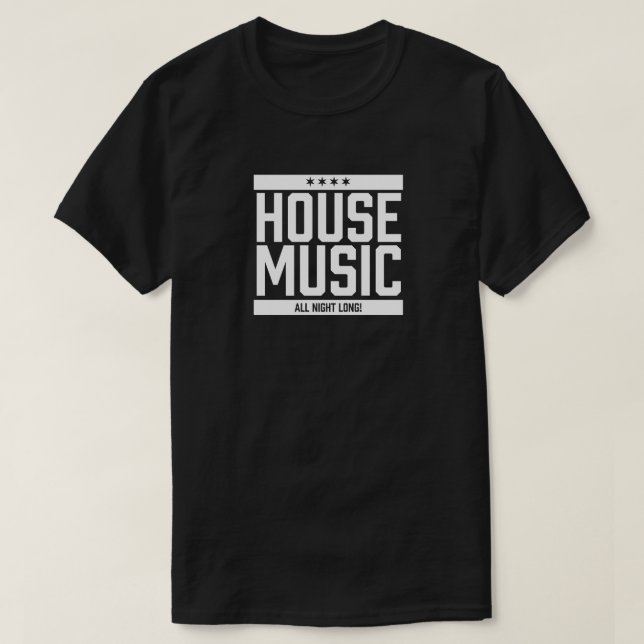Hausmusik die ganze Nacht lang T-Shirt (Design vorne)