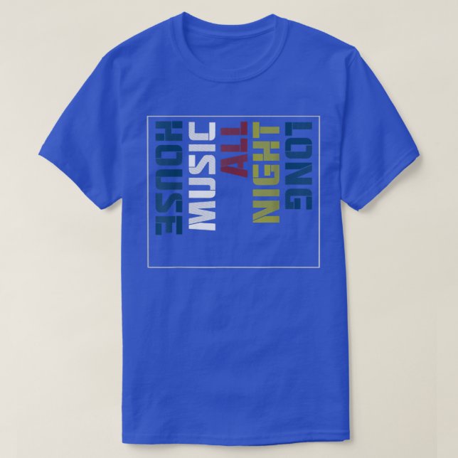 Hausmusik Lange Coole Gestaltung T-Shirt (Design vorne)