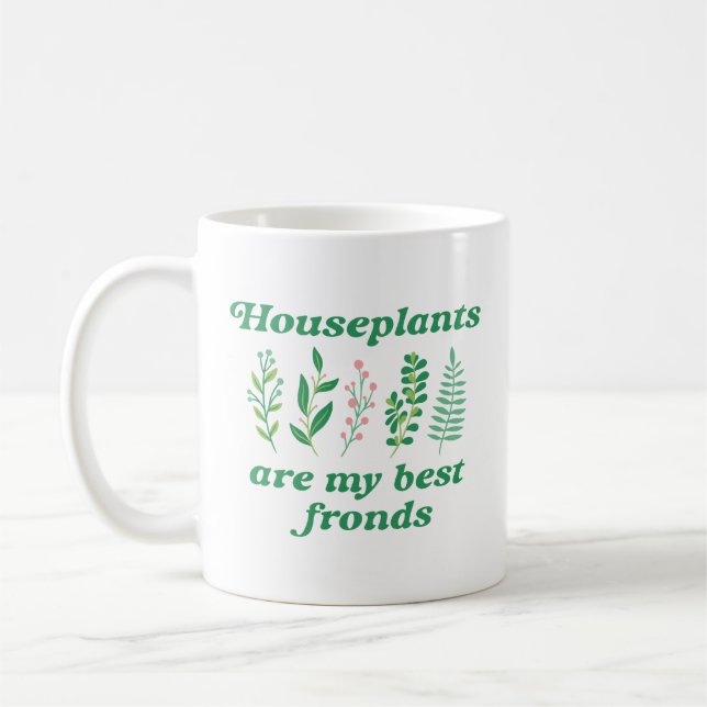Hauspflanzen sind meine beste Frontseite Kaffeetasse (Links)