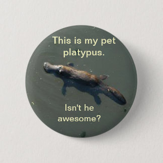 Haustier Platypus Knopf Button