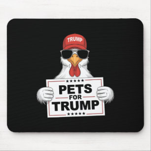Haustiere für Trump Hühner unterstützen Donald Tru Mousepad