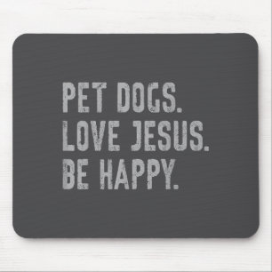 Haustunde lieben Jesus Sei glücklich Lustiger chri Mousepad