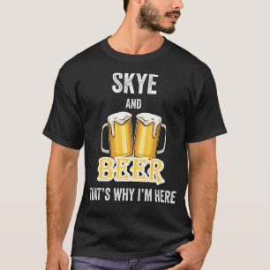 Haut und Bier deshalb bin ich hier T-Shirt