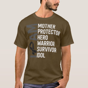 Hautkrebs Bewusstsein, dass ich Mutter Heldin Krie T-Shirt