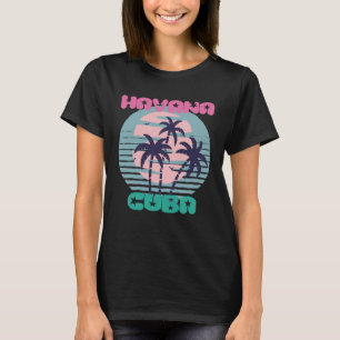 Havana Palmen Kuba Urlaub Meer Surfing Cari T-Shirt