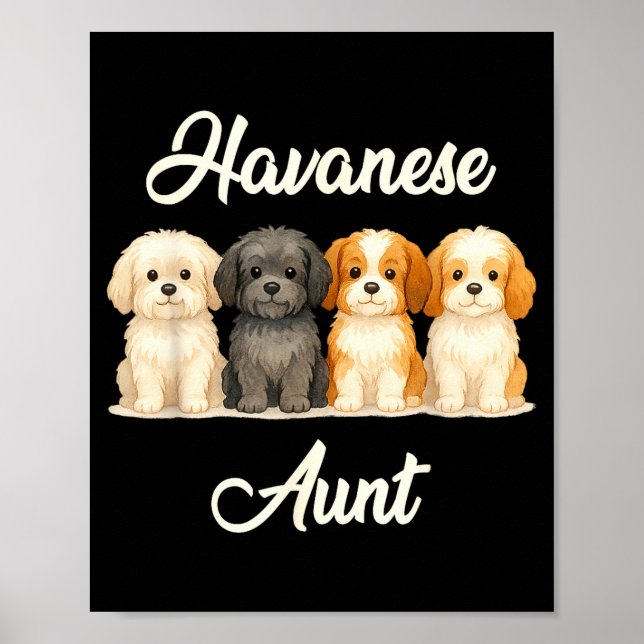 Havanese Aunt Cute Dog Lover Gift Funny Women Pupp Poster (Vorne)