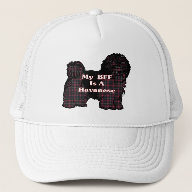 Havanese BESTE FREUNDIN Hat Truckerkappe (Vorderseite)
