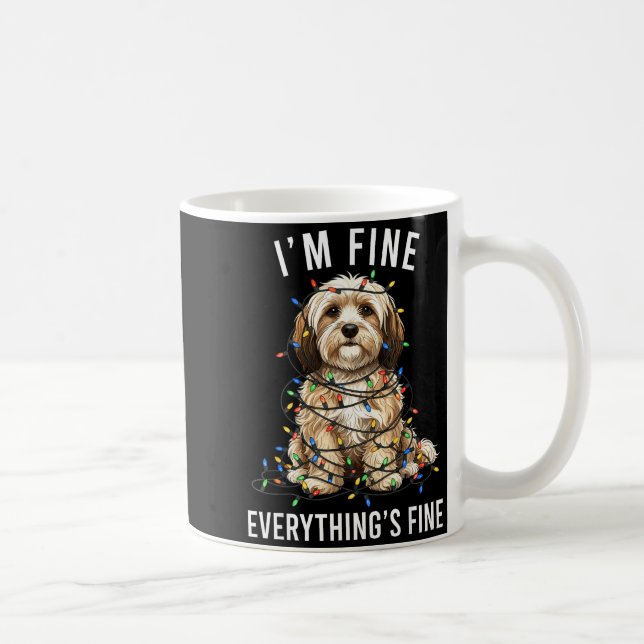 Havanese Christmas I'm Fine Everything Is Fine  Kaffeetasse (Rechts)