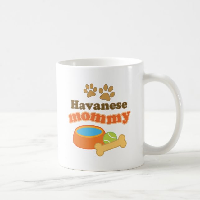 Havanese Mama-Hundezucht-Geschenk Kaffeetasse (Rechts)