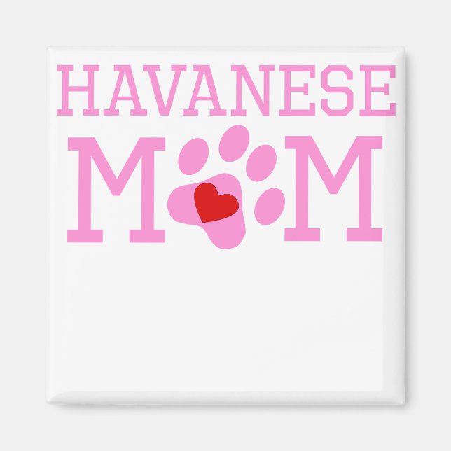 Havanese-Mama Magnet (Vorne)