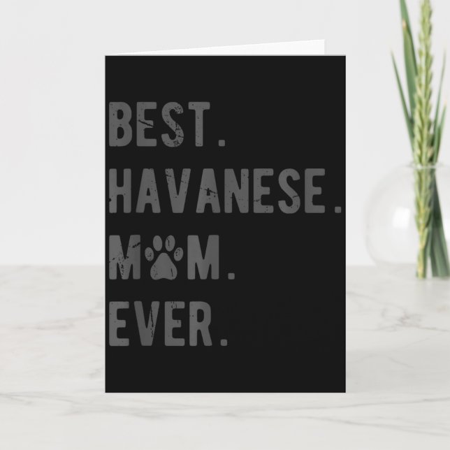 Havanese Mom Ever - Funny Havanese Dog Lover Gift  Karte (Vorderseite)