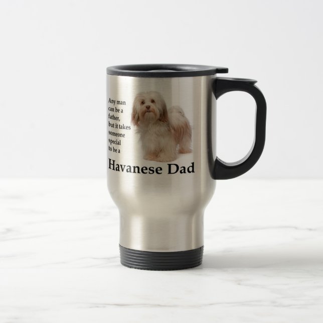 Havanese Vater Travel Mug Reisebecher (Rechts)