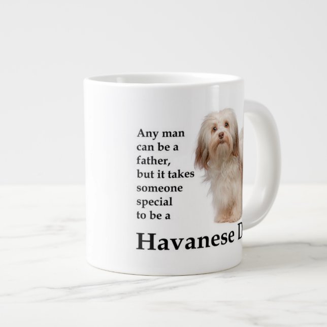 Havanese Vater-Tunnel-bohrwagenTasse Jumbo-Tasse (Vorderseite Rechts)