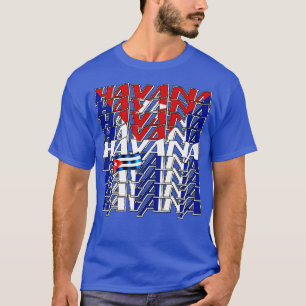 Havanna Kuba Flag 3 T-Shirt