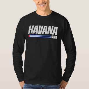 Havanna Kuba Reise Stolzer Kubaner Kuba-Flagge Hav T-Shirt