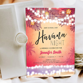 Havanna Nights Night Night Night Night The Havana Einladung