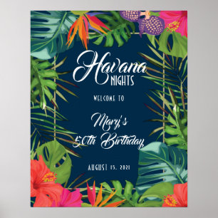 Havanna Nights Tropical Birthday Willkommenszeiche Poster