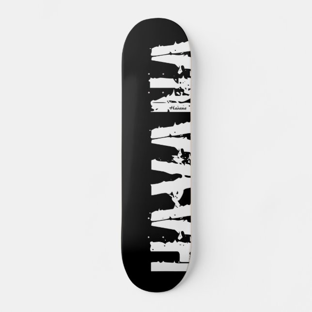Havanna - Urban Style - Skateboard (Vorderseite)