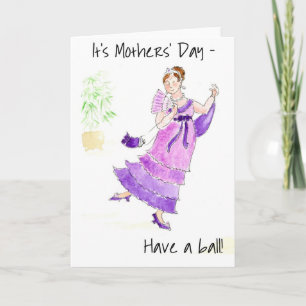 'Have a Ball' Mother's Day Greeting Card Karte