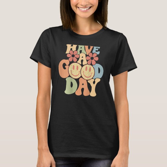 Have A Good Day Happy Face Aesthetic Trend T-Shirt (Vorderseite)