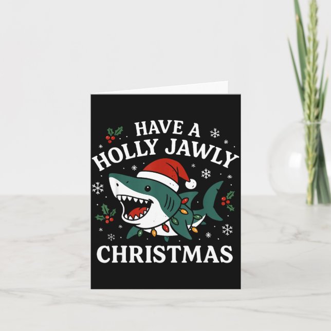 Have A Holly Jawly Christmas Shark Santa Funny Xma Karte (Vorderseite)
