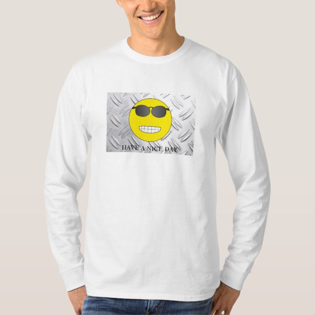 Have a nice day T-Shirt (Vorderseite)