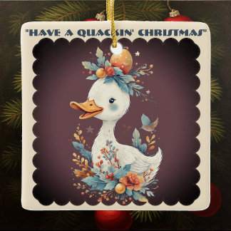 Have a Quackin' Christmas Duck Whimsical Naughty Keramikornament