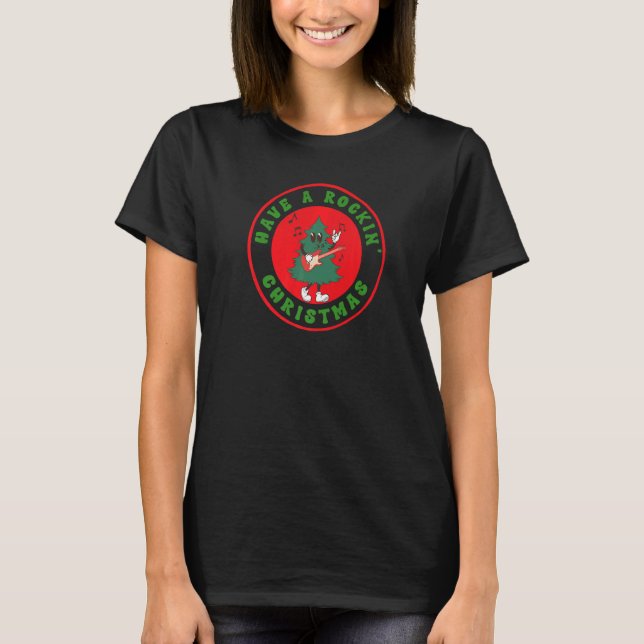 Have a Rockin' Christmas  Guitar Playing Holiday T T-Shirt (Vorderseite)