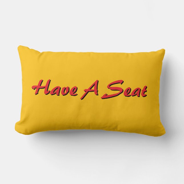 Have A Seat 2 Tone Lendenkissen (Vorderseite)