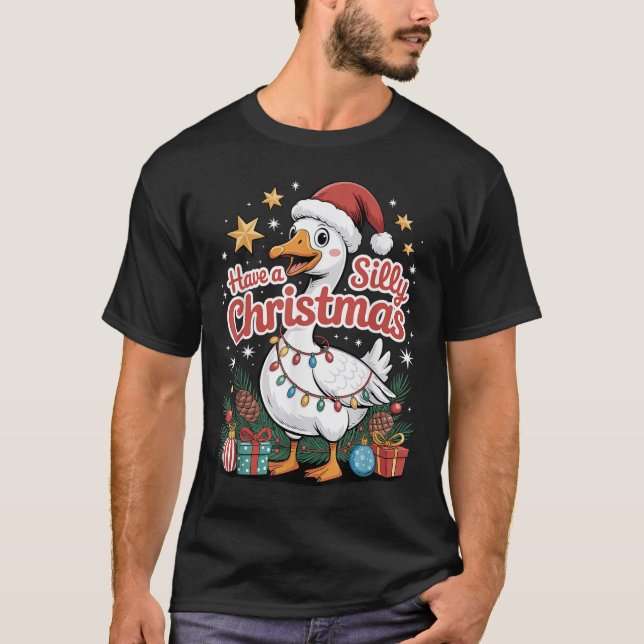 Have A Silly Christmas Funny Goose Santa Hat Light T-Shirt (Vorderseite)