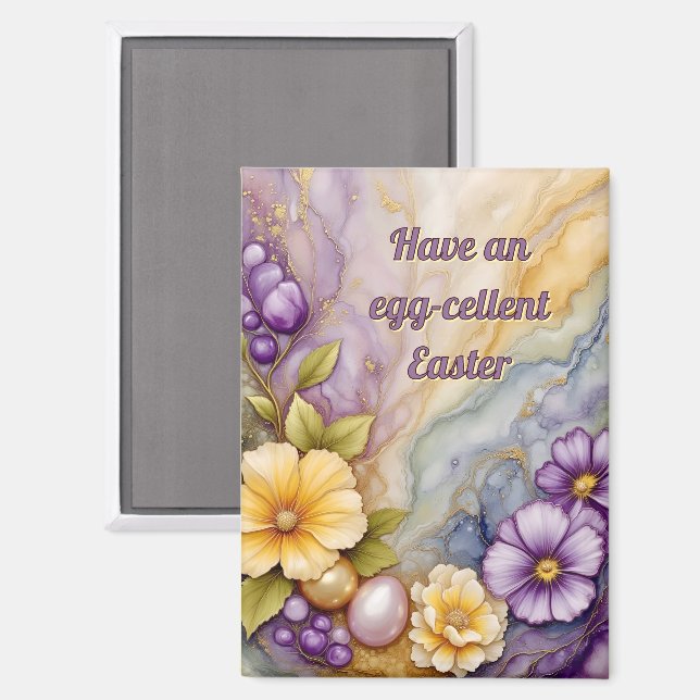~ HAVE AN EGG-CELLENT EASTER ~  Magnet (Vorderseite/Rückseite)