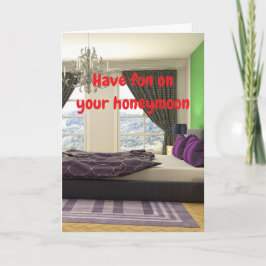 Have fun on your honeymoon. karte